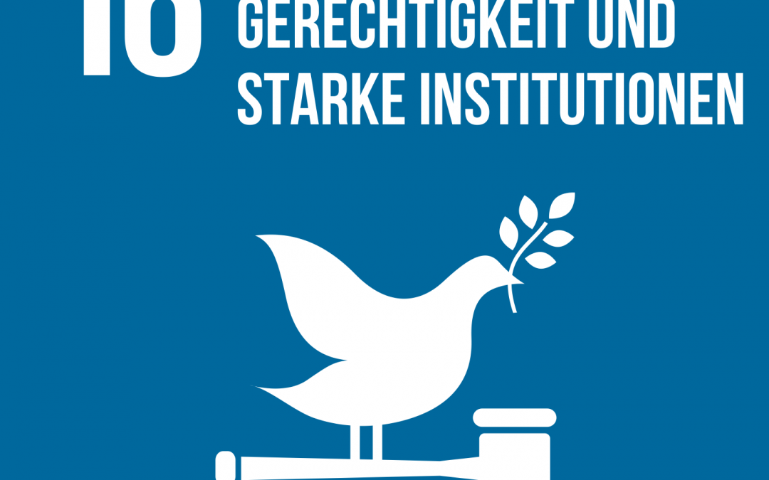 SDG 16: Frieden, Gerechtigkeit und starke Institutionen