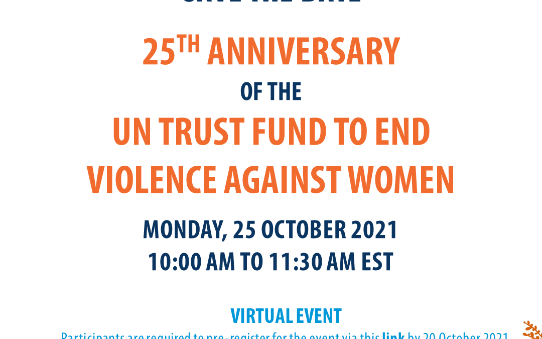 25th Anniversary of the UN Trust Fund to End Violence against Women
