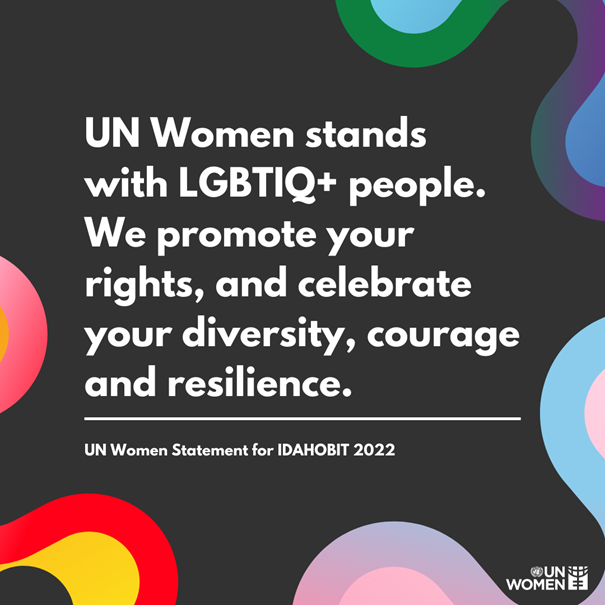 UN Women stands with LGBTIQ+ people. We promote your rights, and celebrate your diversity, courage and resilience.